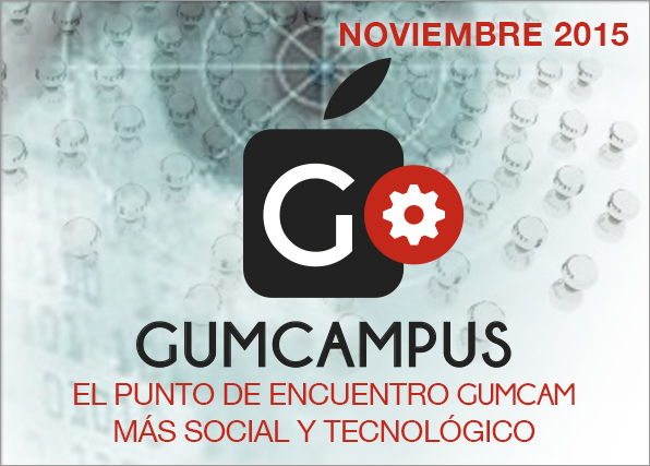 Actividad Gumcam: II Gumcampus – 28 de noviembre de 2015